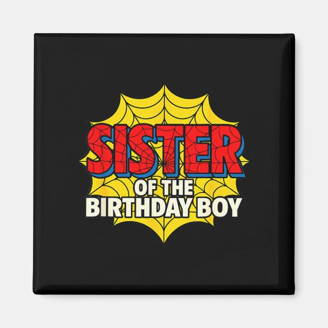 Kids Sister Of The Birthday Boy Sder Theme Party M Magnet (Framsidan)