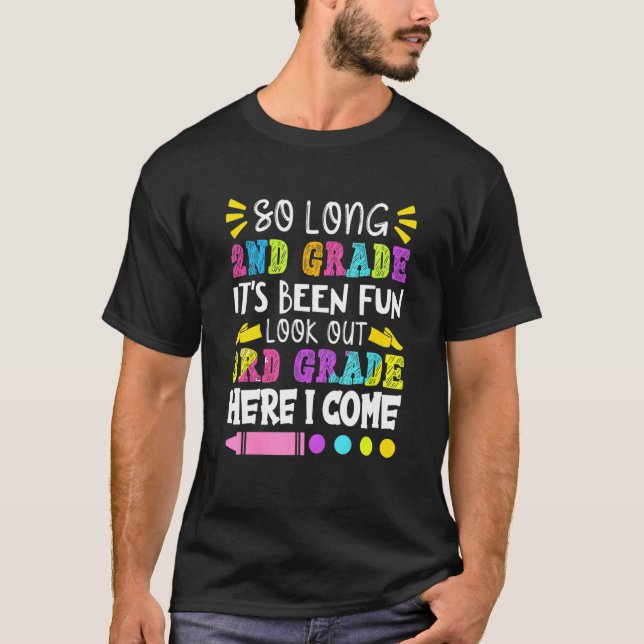 Kids So Long 2nd Grade Its Been Fun T Shirt (Framsida)