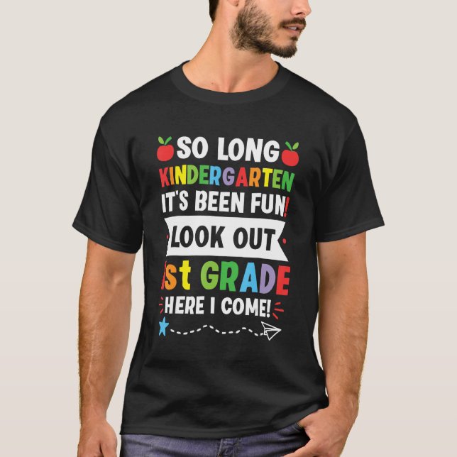 Kids So Long Kindergarten 1st Grade Here I Come Gr T Shirt (Framsida)