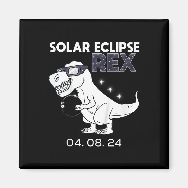 Kids Solar Eclipse T Rex 04.08.2024 Dino Roligt To Magnet (Framsidan)