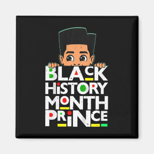 Kids Svarta historiemånaden Prince Melanin Son Poj Magnet
