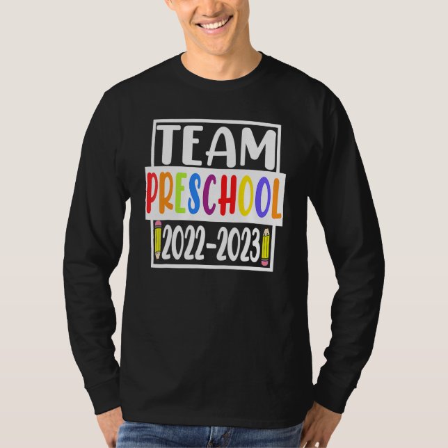 Kids Team Preschool First Day Of School 2022  2023 T Shirt (Framsida)