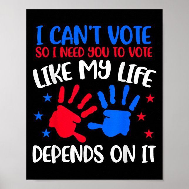 Kids Voting Shirt I Can't Vote Future Voters Girls Poster (Framsidan)