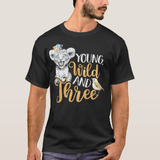 Kids Wild Young & Three 3rd Birthday Gift 3 Years T Shirt