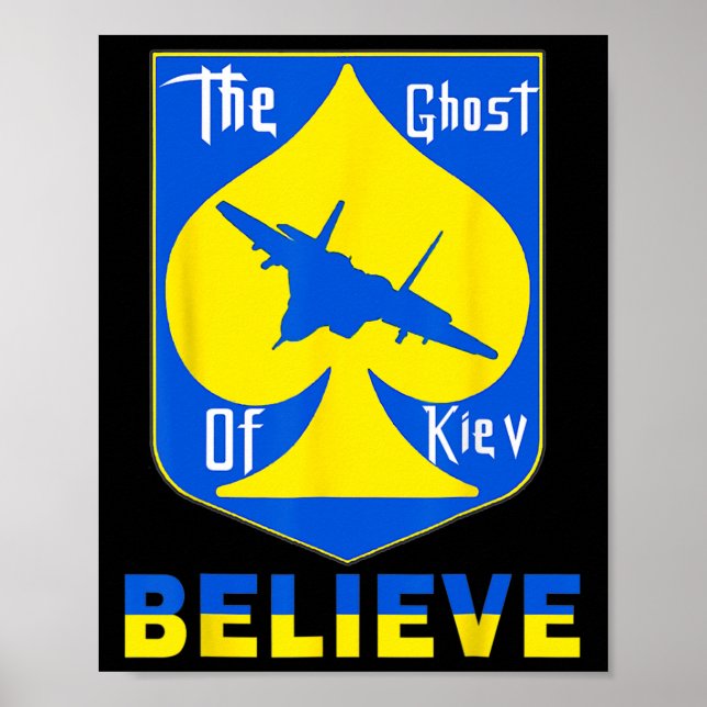 Kievspöket Believe - Jag Står Med Ukraina Poster (Framsidan)