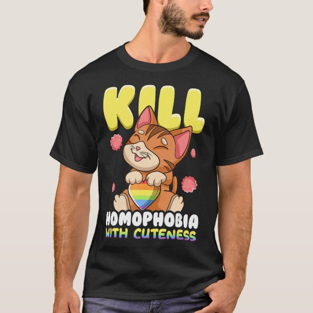 Kill Homophobia with Cuteness Equality T Shirt (Framsida)