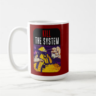 Kill the System Anti-Establishment Pyramid Eye Art Kaffemugg