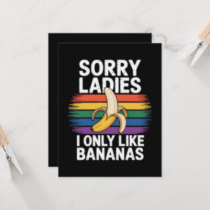 Killarbetar Sorry Tjej Jag Gillar Bananer Roligt Inbjudningar