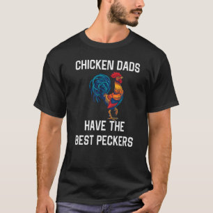 Killarhöns Pappor Har de Bästa Pikarna Roliga Mäns T Shirt