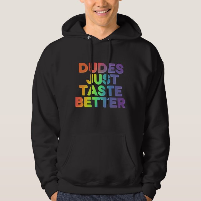 Killarna Smakar Bara Bättre Regnbåge Gay Pride HBT Hoodie (Framsida)