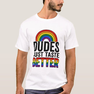 Killars smakar bara bättre Roligt Gay Pride HBTQ-p T Shirt