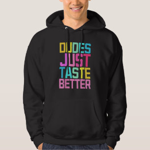 Killars Tastar Bättre Hbtq-firande Hoodie