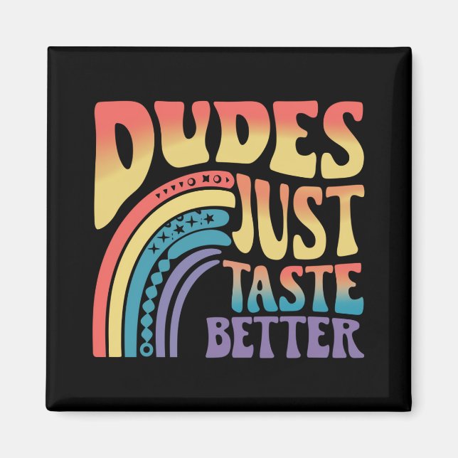 Killars Taster Bara Bättre Regnbåge Hbtq Pride Vin Magnet (Framsidan)