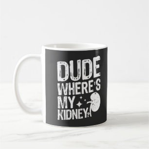 Kille var är min njure, bli frisk njurkirurgi kaffemugg