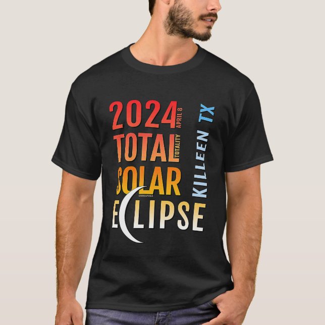 Killeen Texas TX Total Solar Eclipse 2024 5 T Shirt (Framsida)