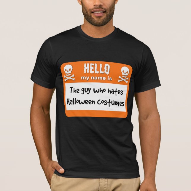 Killen som Hates Halloween Costumes Namn bricka T Shirt (Framsida)