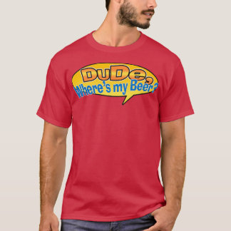 Killen Wheres my Beer T Shirt