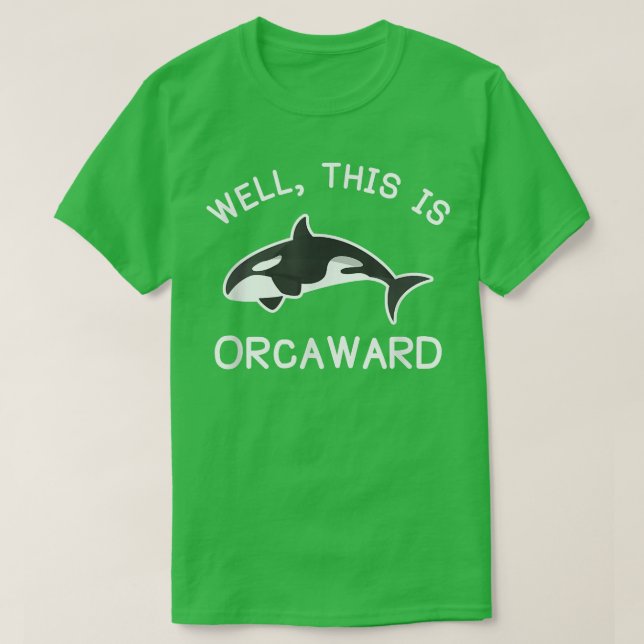 Killer Whale Orca.. T Shirt (Design framsida)