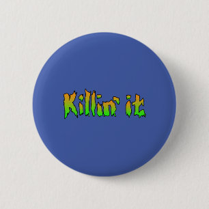 KILLIN IT-coola Knapp