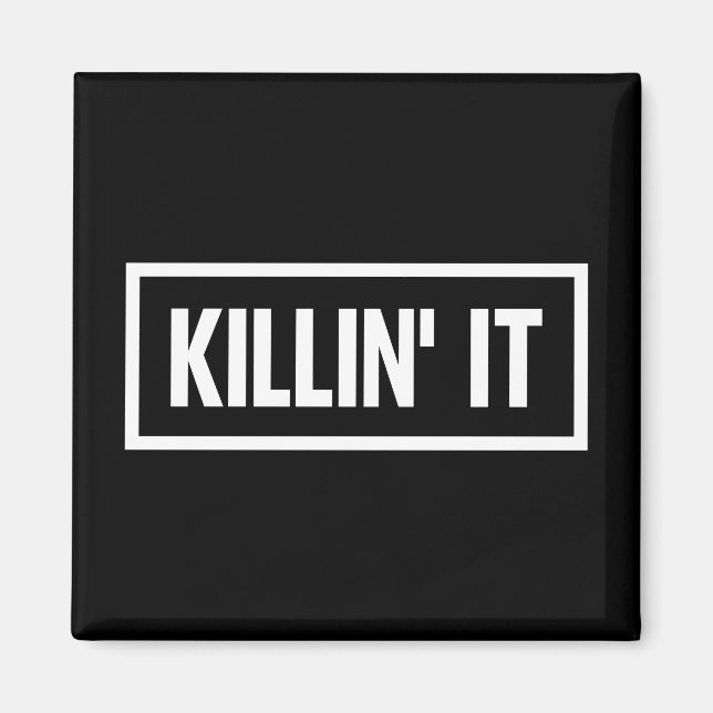 Killin it Typography Magnet (Framsidan)