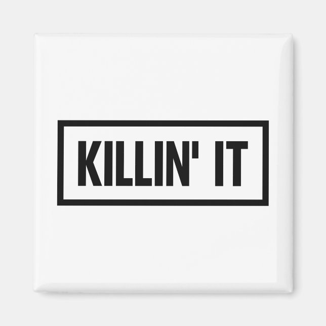 Killin it Typography Magnet (Framsidan)