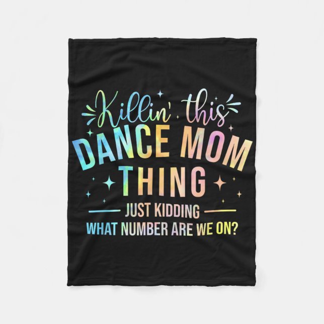 Killin this Dance Mamma Sak - Dancer Dancing Kärle Fleecefilt (Framsidan)