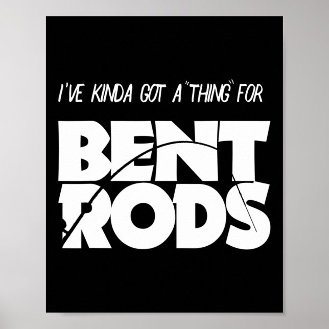 Killings I've Got A Thing For Bent Rods Rolig Fisk Poster (Framsidan)