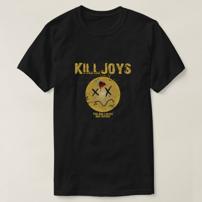 Killjoys - Trigger Happy Classic T Shirt (Design framsida)