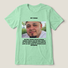 Kilmar Abrego Garcia Tri-Blend Shirt T Shirt