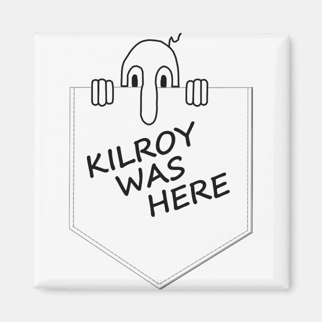 Kilroy Magnet (Framsidan)