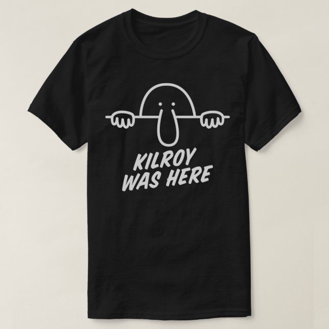 Kilroy var här Världskrig 2 Worlds First Meme WW T Shirt (Design framsida)