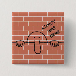 Kilroy var knäppas här knapp