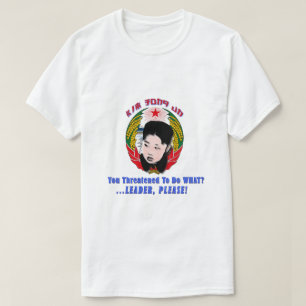 Kim Jong Un, ledare, snälla! T Shirt