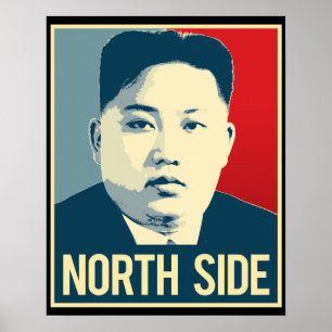 Kim Jong Un - North Side - Propaganda Poster -