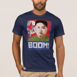 Kim Jong Un Propaganda - BOOM - Tee