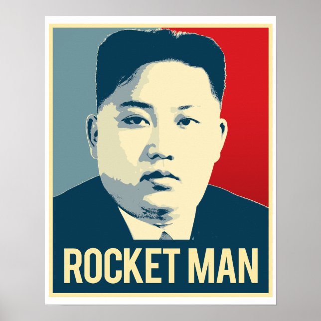 Kim Jong Un - Rocket Man - Propaganda Poster - (Framsidan)