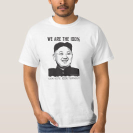 Kim Jong Un - vi är 100%en Tee Shirt
