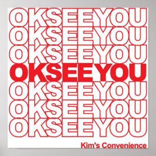 Kims Convenience Ok, se dig i fina presenter TShir Poster