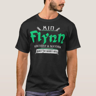 Kin Flynn Mischief and Mayhem Since The Middle Age T Shirt