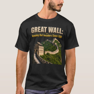 Kina muren håller ut invaderare sedan 136 t shirt
