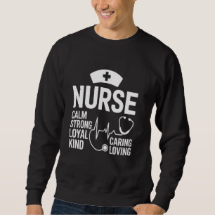 Kind Caring Loving Lugn Strong Loyal Nurse Week Nu Lång Ärmad Tröja