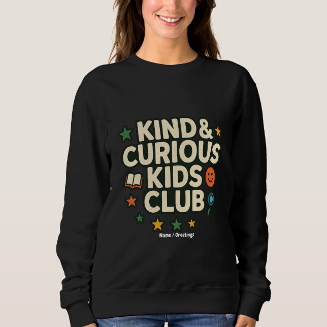 Kind & Curious Kids Club Positive Growth Mindset  T Shirt (Framsida)