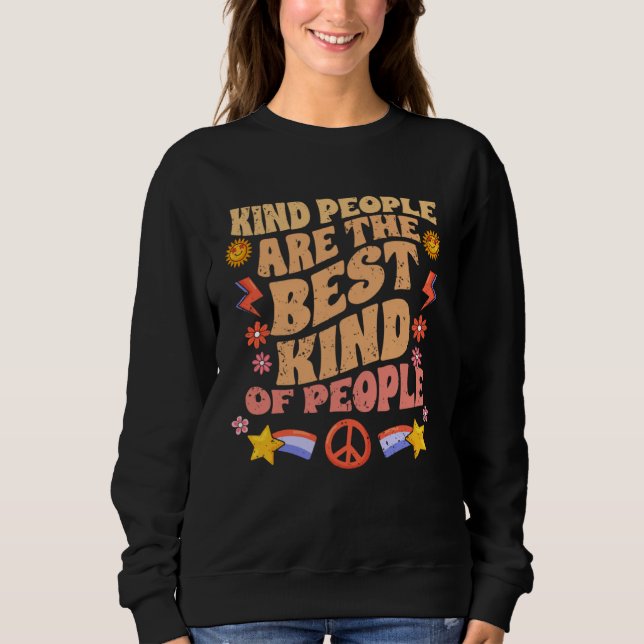 Kind People Are The Best Kind Of People Motivation T Shirt (Framsida)