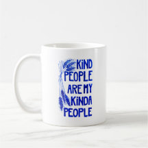 Kind People Mugg