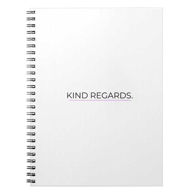 Kind Regards Minimalist Professional Notebook Anteckningsbok (Framsidan)
