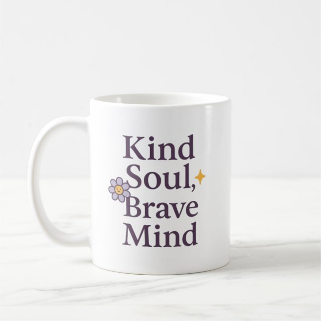 Kind Soul, Brave Mind Inspirational Mug for GentLE Kaffemugg (Vänster)