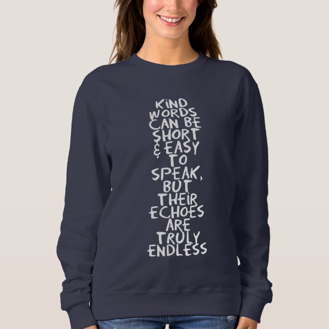 Kind words t shirt (Framsida)