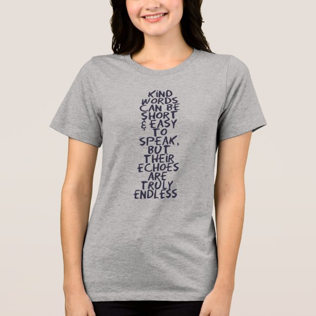 Kind words t shirt (Framsida)