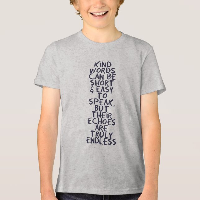 Kind words t shirt (Framsida)