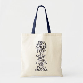 Kind words tygkasse